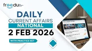 2 Feb Daily Current Affairs | National News | FREEDU | UPSC BPSC BSSC TRE SSC #bpsc #upsc #tre4