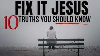 WATCH How Jesus Will Fix It For You: God Will Work It Out (Christian Motivation)