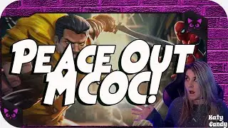 Peace Out, MCOC! | I'm DONE! | Marvel Contest of Champions