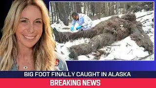 Mireya Mayor   We recovered a BIGFOOT BODY in ALASKA