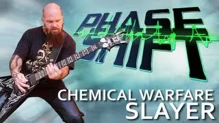 Chemical Warfare - Slayer (Phase Shift)