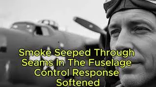 They Could Have Landed Safely &mdash; A WWII Decision That Cost Everything