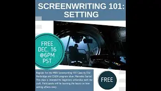 Screenwriting 101: Setting