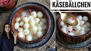 Nachtisch aus 3 Zutaten 😀😀- Indische Milchbällchen - Rasgulla - Desi Küche