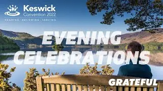 Matt Searles: Psalm 146 (6/7) - Keswick Convention 2022 | Week 2