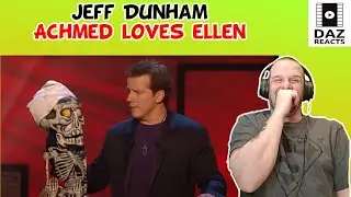Daz Reacts To Jeff Dunham - Achmed Has A Crush On Ellen DeGeneres