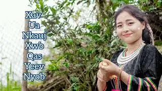 Xav Ua Nkauj Xwb Qas Yeev Nyob By Npauj Kub Xyooj New Song 2022