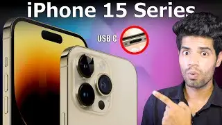 iPhone 15 Leaks | iPhone Pro | iPhone 15 Pro Max | iPhone 15 Ultra | Type C