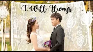 I Will Always - Reuben Wong (Original Wedding Composition) MV Version