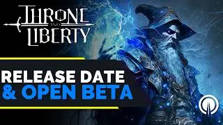 Throne & Liberty RELEASE DATE & Open Beta Announcement