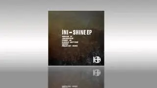 Ini - Shine (Markus Quittner Remix)