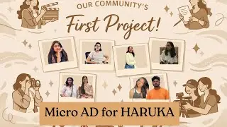 Our First Creative Ad | Haruka | Lights, Camera, Women