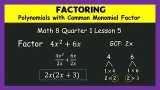 TAGALOG | Factoring | Polynomials with Common Monomial Factor | Math 8 Quarter 1 Lesson 5