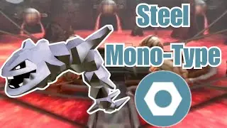 Steel Mono Type | Pokemon Battle Revolution