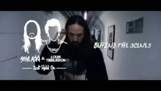 Steve Aoki & Louis Tomlinson - Just Hold On [Behind The Scenes]