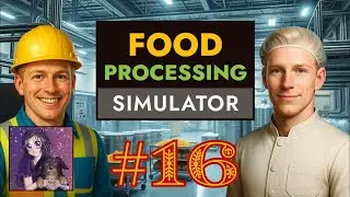 FOOD PROCESSING SIM - #16 Bestehen wir den Testlauf?
