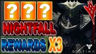 Destiny TTK - BEST NIGHTFALL RNG?! Finally Awesome Loot! WEEKLY NIGHTFALL REWARDS X3