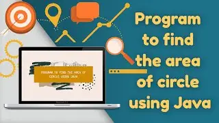 Program to find the area of circle using Java