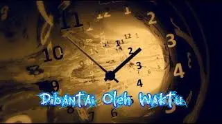 TIEN-SHA 12 / Dibantai Oleh Waktu,. ( credit by Qwong )