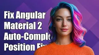 Fixing Angular Material 2 Autocomplete Position Issues: A Step-by-Step Guide