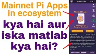 pi network new update mainnet pi apps ecosystem ka Kya matlab hai | pi browser ecosystem kya jai