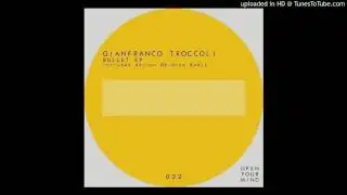 Gianfranco Troccoli - Black Bullet (Original Mix)