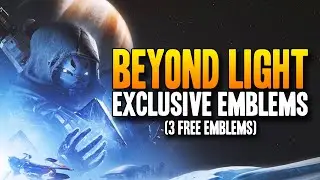 Beyond Light FREE Exclusive EMBLEMS! Redeem NOW