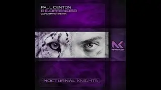 Paul Denton - Re Offender (Zondervan Extended Remix) Tech Trance 2021