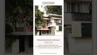 Premium Home for Sale | Indiranagar | 100 ft Road | Bangalore | High-End Homes | Move-In Properties