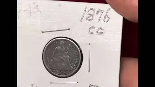 Check out this 1876-cc Seated Liberty Dime. Carson City Mint. Very cool!!