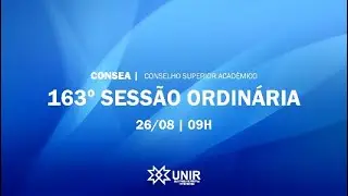 CONSEA - 163&ordf; Sess&atilde;o Ordin&aacute;ria