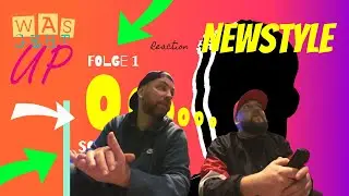 Sandro - Sag einfach ja I Was geht Up ? I Folge 1 // NewStyle Brueder REACTION