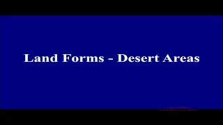 Landforms - Desert Areas|Dr. N. Ravi Babu