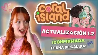 &iexcl;Multijugador y Romance llegan a Coral Island! Actualizaci&oacute;n 1.2 &ndash; Fecha, novedades y m&aacute;s