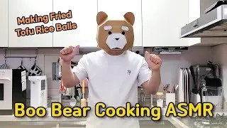 Boo Bear Cooking ASMR - Making Fried Tofu Rice Balls