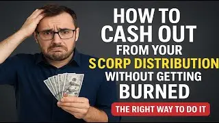 Avoid IRS Trouble: The S-Corp Distribution Playbook!