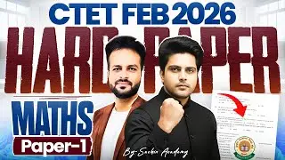 CTET FEB 2026 HARD PAPER MATHS PAPER 1 by Sachin choudhary live 12pm | Vijay Sir