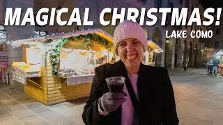 The LAKE COMO Christmas Market + Brescia, Italy
