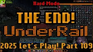 Underrail is the Best Game You&rsquo;ve Never Played | Second Run 2025 + Expedition | Heavy Duty | Part109