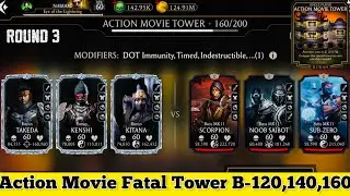 Fatal Action Movie Tower Bosses Battle 160 & 120,140 Fight + Reward MK Mobile