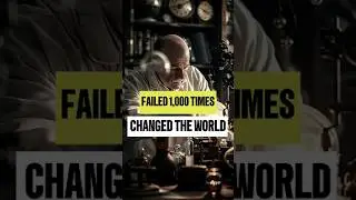Failed 1,000 Times. Changed the World | #motivation #nevergiveup #dreambig #emotionalstory #shorts