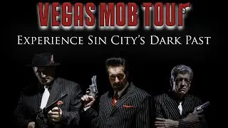 Vegas Mob Tour 2021