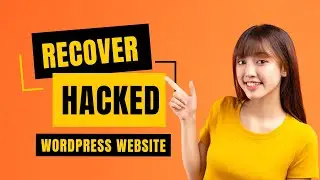 How to Clean Virus/Malware from Hacked WordPress Website | Step by Step tutorial 2026