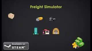 Freight Simulator - Tycoon game [NEW]