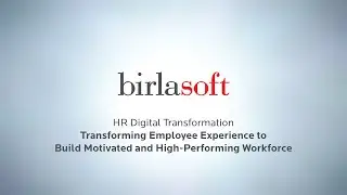 HR Digital Transformation | Transforming Employee Exp. to build Motivated, High-Performing Workforce