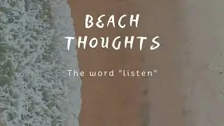 more beach thoughts...