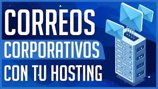 Crear y Configurar Correos Corporativos en tu Hosting - Reenviadores, Catch-All, Alias y Más