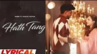 Hath Tang (Lyrical) Sabba ft Gurlez Akhtar & Sruishty Mann | Laddi Gill | New Punjabi Song 2024