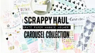 Scrappy Haul | Crate Paper Maggie Holmes Carousel Collection