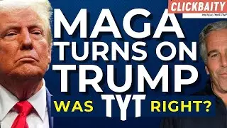 MAGA Turns on Trump over Epstein | Was TYT's Cenk and Ana RIGHT?